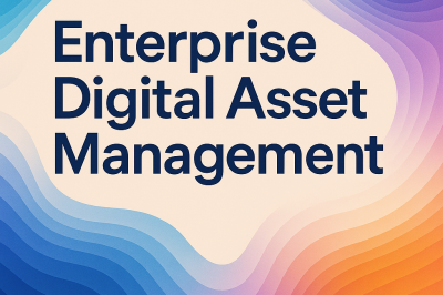 Enterprise Digital Asset Management: A Complete Tutorial Featuring Wizbrand