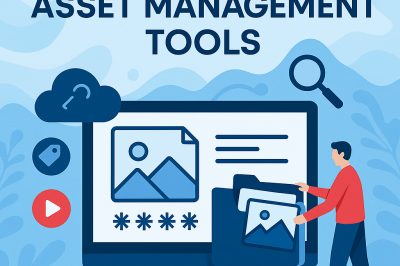 Top Digital Asset Management Tools: The Ultimate Guide to Organizing and Controlling Your Digital Assets