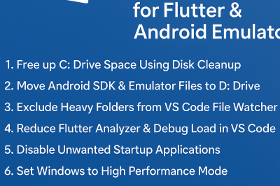 Optimize Windows Laptop for Flutter & Android Emulator